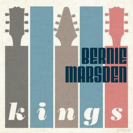 Bernie Marsden: Kings [CD]