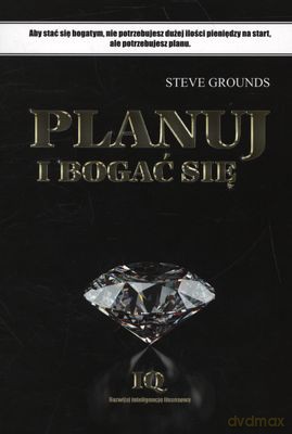 Planuj I Bogać Się - Steve Grounds [KSIĄŻKA]