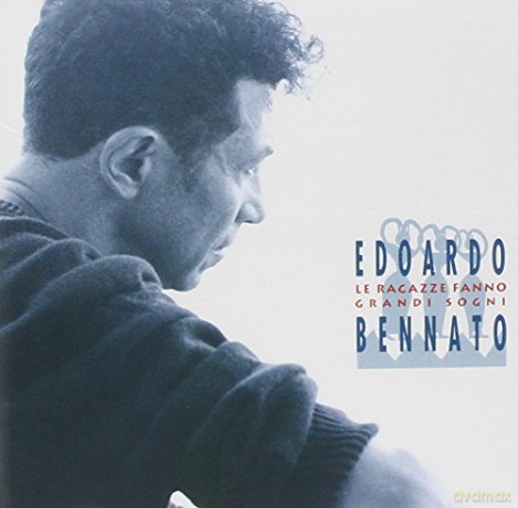 Edoardo Bennato: Le Ragazze Fanno Grandi Sogni [CD]