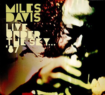 Miles Davis: Live Under The Sky...'87 [CD]