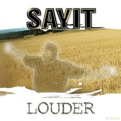 Sayit: Louder [CD]