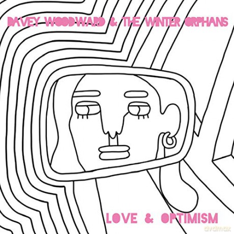Dave Woodward And The Winter O: Love And Optimism [Winyl]