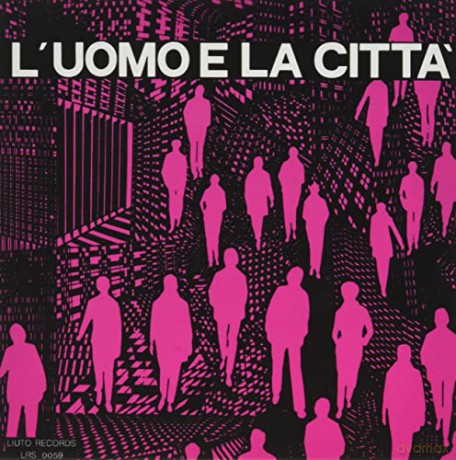 Piero Umiliani: L'Uomo E La Citta [CD]