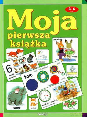 Moja Pierwsza Książka 3-6 Lat [KSIĄŻKA]