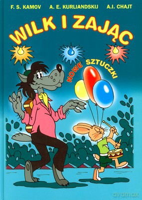 Wilk I Zając Nowe Sztuczki (twarda) [KSIĄŻKA]