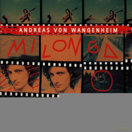 Andreas Von Wangenheim: Milonga [CD]