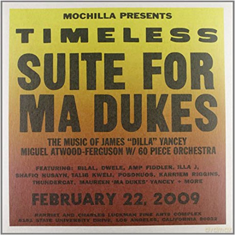 Mochilla Presents Timeless: Suite For Ma Dukes [2xWinyl]