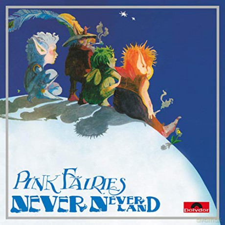 Pink Fairies: Neverneverland [Winyl]
