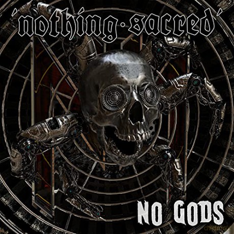 Nothing Sacred: No Gods [CD]
