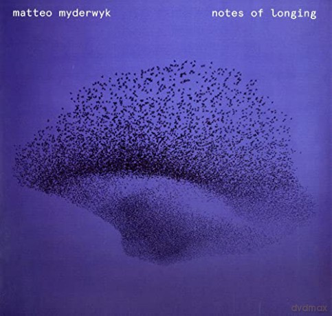Matteo Myderwyk: Notes Of Longing [Winyl]