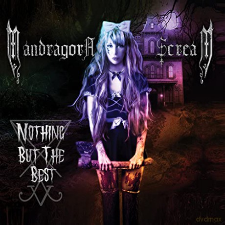 Mandragora Scream: Nothing But The Best [CD]