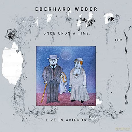 Eberhard Weber: Once Upon A Time (Live In Avignon) [CD]
