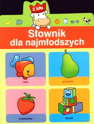 Sł. Dla Najmłodszych 2 Lata (twarda) [KSIĄŻKA]