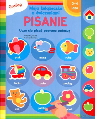 Pisanie Moja Książeczka Z Ćwiczeniami [KSIĄŻKA]