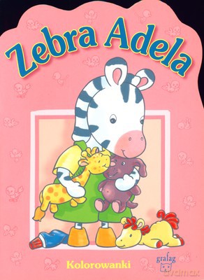 Zebra Adela Kolorowanka [KSIĄŻKA]