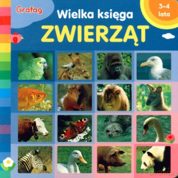 Wielka Księga Zwierząt (twarda) [KSIĄŻKA]