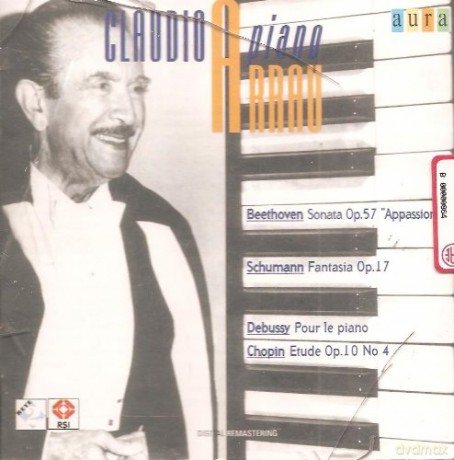 Claudio Arrau: Recital: Beethoven/Schumann/Debussy/Chopin [CD]
