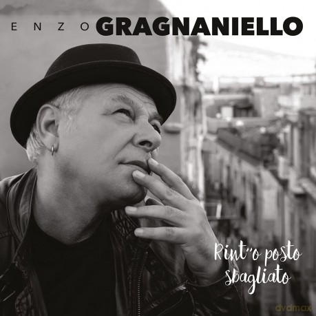 Enzo Gragnianiello: Rint O Posto Sbagliato [CD]