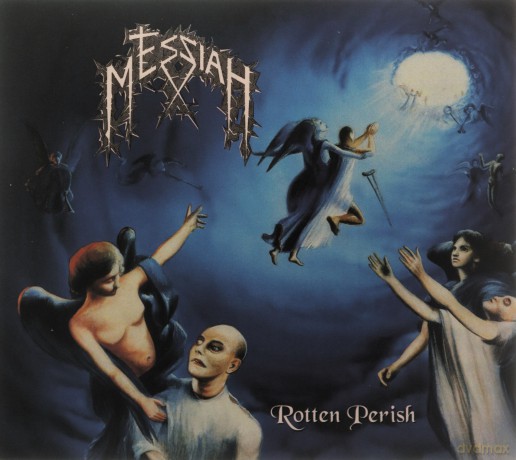Messiah: Rotten Perish [CD]