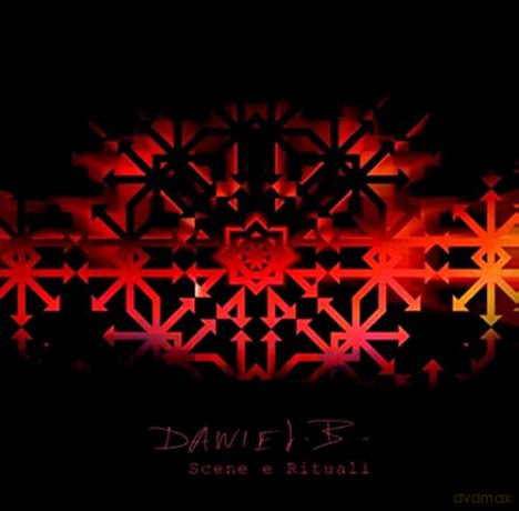 Daniel B.: Scene E Rituali [CD]