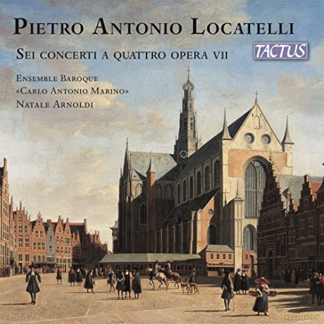 Locatelli: Sei Concerti A Quattro Opera Vii [CD]