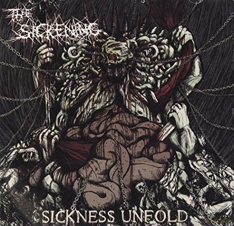 The Sickening: Sickness Unfold [CD]