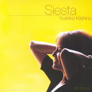 Kishino Yoshino: Siesta [CD]