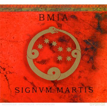Bmia: Signvm Martis [CD]