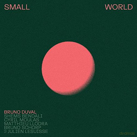 Bruno Duval: Small World [CD]