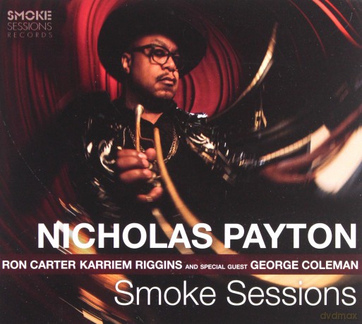 Nicholas Payton: Smoke Sessions [CD]