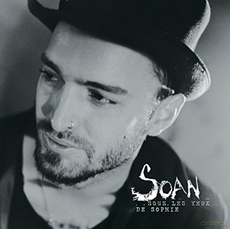 Soan: Sous Les Yeux De Sophie [CD]