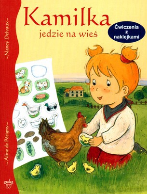 Kamilka Jedzie Na Wieś - Nancy Delvaux [KSIĄŻKA]
