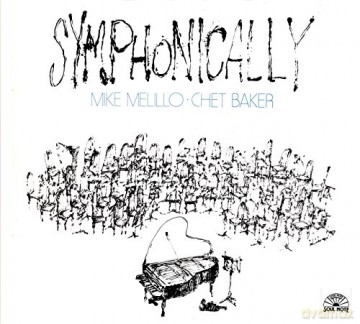 Mike Melillo: Symphonically [CD]