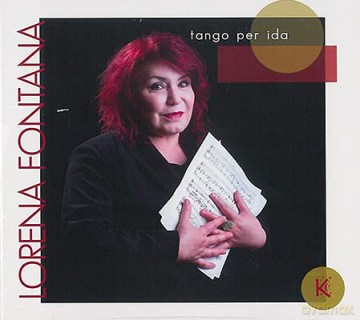 Lorena Fontana: Tango Per Ida [CD]