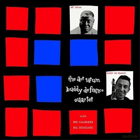 Art Tatum: The Art Tatum Buddy Defranco Quartet [CD]