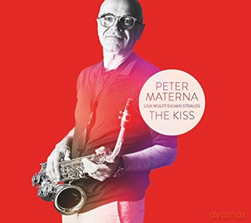 Peter Materna: The Kiss [CD]
