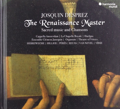 Josquin Desprez: The Renaissance Master Hillier Herreweghe Ensemble Organum Ensemble Clement Janequin [3CD]
