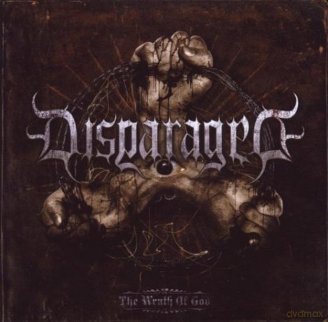Disparaged: The Wrath Of God [CD]