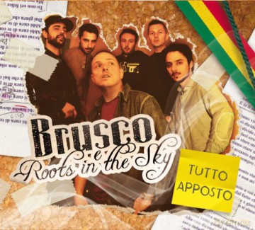 Brusco E Roots In The Sky: Tutto Apposto [CD]