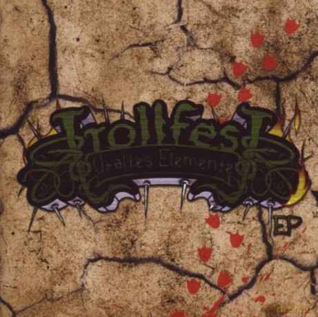 Trollfest: Uraltes Elemente Ep [CD]