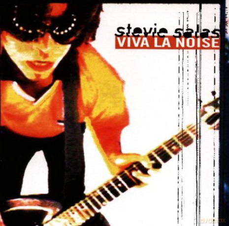 Stevie Salas: Viva La Noise [CD]