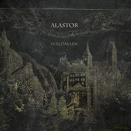 Alastor: Waldmark [CD]
