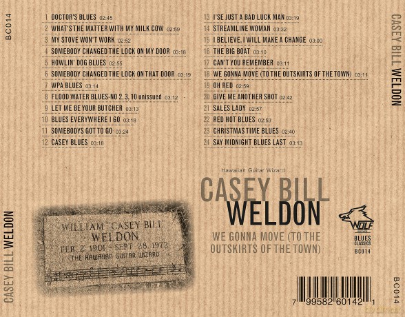 Casey Bill Weldon: We Gonna Move [CD]