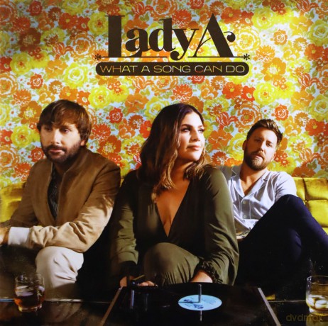 Lady Antebellum: What A Song Can Do [CD]