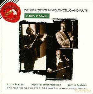 Maazel,Lorin/ Mstislav Rostropovich,James Galway: Works For Violin,Violoncelo And Flute [CD]
