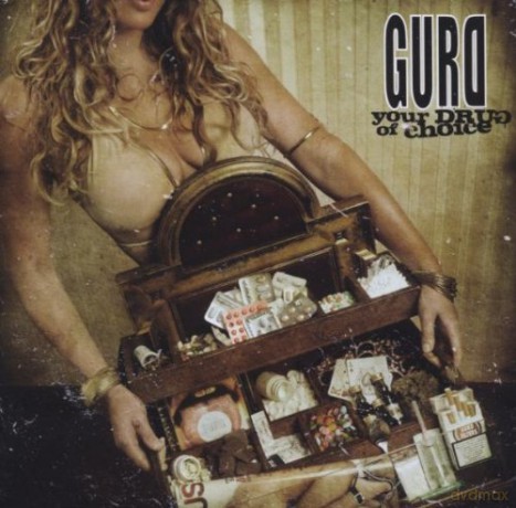 Gurd: Your Drug Of Choice [CD]