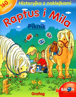Raptus I Mila Piknik Historyjka Z Naklejkami [KSIĄŻKA]