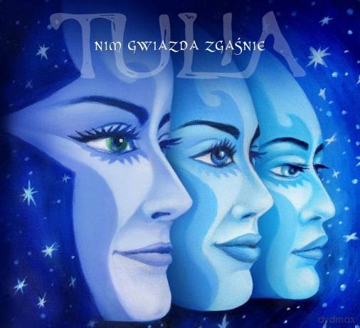 Tulia: Nim Gwiazda Zgaśnie [CD]
