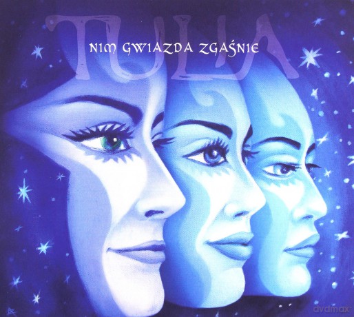 Tulia: Nim Gwiazda Zgaśnie [CD]