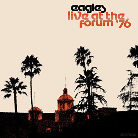 The Eagles: Live At The Los Angeles Forum '76 [2xWinyl]